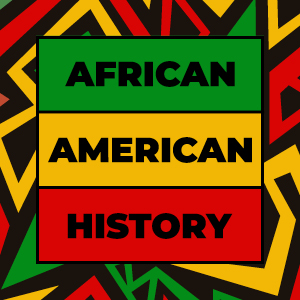 "African American History" surrounded by patterns in green, yellow and red