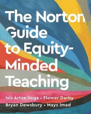 Book cover: The Norton Guide to Equity-Minded Teaching Book