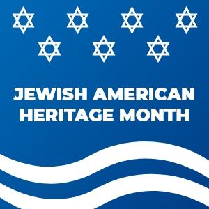 "Jewish American Heritage Month" on a blue background with star of david and stripes